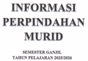 Informasi Perpindahan Murid Tahun Pelajaran 2025/2026